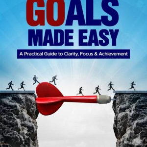 GOALS MADE EASY -